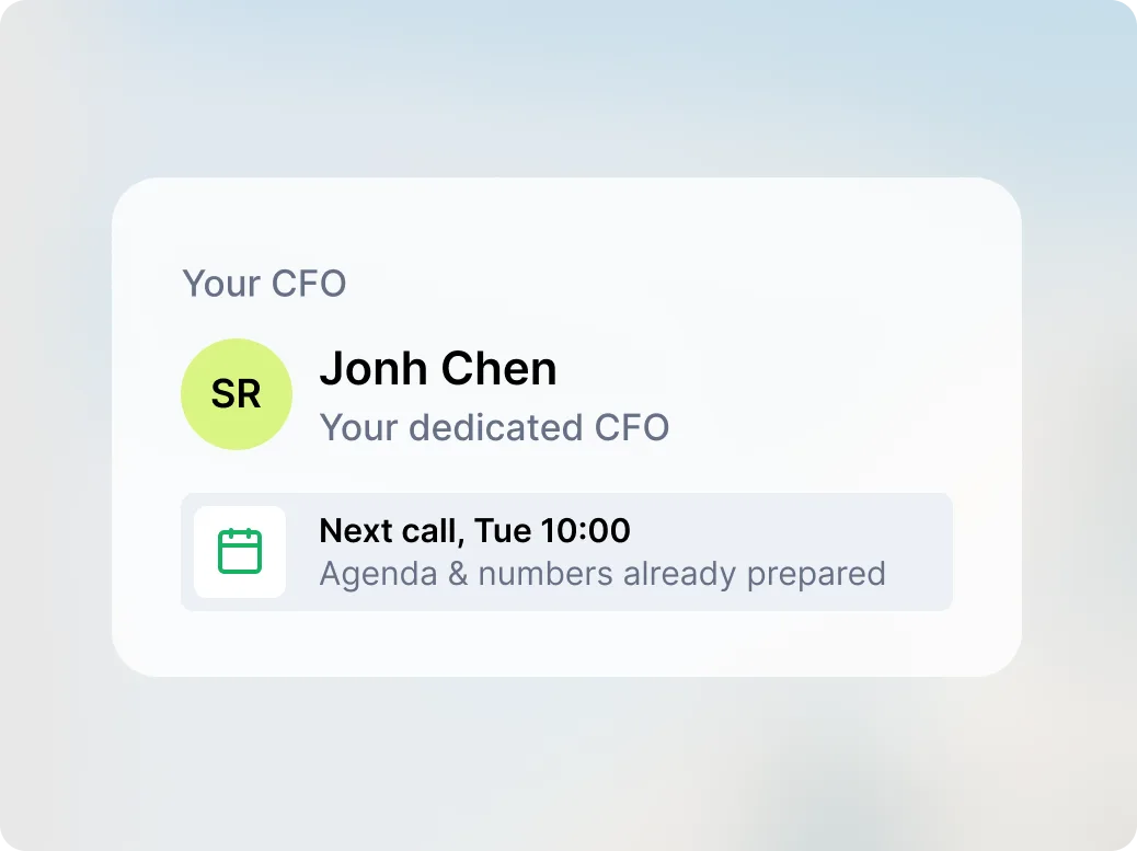 Your CFO card showing John Chen, your dedicated CFO, with the next call on Tuesday at 10:00 and the agenda and numbers already prepared